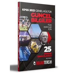 Doğru Tercih Yayınları 2022 KPSS Genel Kültür Güncel Bilgiler 25 Deneme Sınavı İlaveli